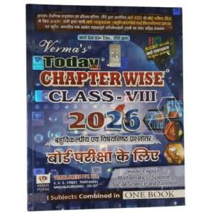 Verma Today  Chapterwise class VIII 2026 for board exam 